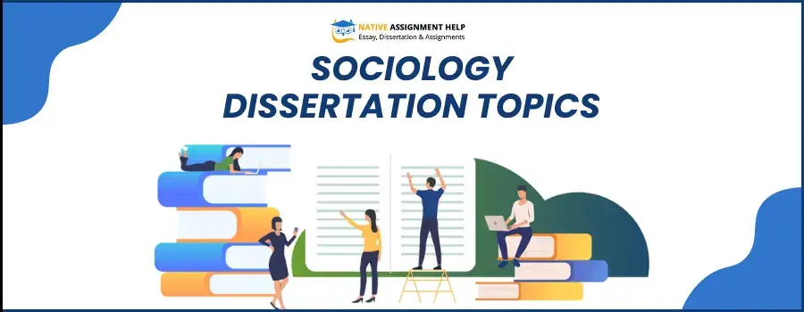 dissertation sociology topics